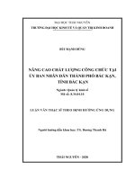 (Luận văn thạc sĩ) nâng cao chất lượng công chức tại ủy ban nhân dân thành phố bắc kạn, tỉnh bắc kạn 