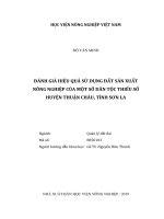 Đánh giá hiệu quả sử dụng đất sản xuất nông nghiệp của một số dân tộc thiểu số huyện thuận châu tỉnh sơn la luận văn thạc sĩ kinh tế nông nghiệp 