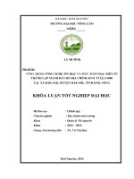 Ứng dụng công nghệ tin học và máy toàn đạc điện tử thành lập mảnh bản đồ địa chính số 61 tỉ lệ 1 1000 tại xã đắk sắk huyện đắk mil tỉnh đăk nông 