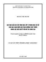 Tóm tắt Luận án Tiến sĩ Khoa học Giáo dục: Dạy học giải bài tập hình học lớp 8 trung học cơ sở cho học sinh miền núi theo hướng phát triển năng lực giải quyết vấn đề và sáng tạo