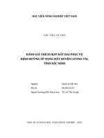 Đánh giá thích hợp đất đai phục vụ định hướng sử dụng đất huyện lương tài tỉnh bắc ninh luận văn thạc sĩ kinh tế nông nghiệp 