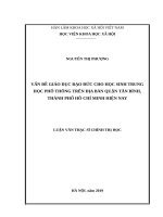 Vấn đề giáo dục đạo đức cho học sinh THPT trên địa bàn quận tân bình, thành phố hồ chí minh hiện nay 