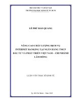 Luận văn kinh tế nâng cao chất lượng dịch vụ internet banking tại ngân hàng TMCP đầu tư và phát triển việt nam   chi nhánh lâm đồng​ 