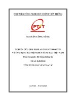 Tóm tắt Luận văn Thạc sĩ Kỹ thuật: Nghiên cứu giải pháp an toàn thông tin và ứng dụng tại Viện KHCN Sáng tạo Việt Nam