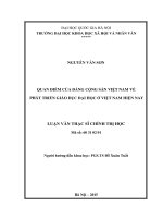 Luận văn Thạc sĩ Chính trị học: Quan điểm của Đảng Cộng sản Việt Nam về phát triển giáo dục đại học ở Việt Nam hiện nay