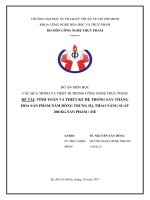 TÍNH TOÁN VÀ THIẾT KẾ HỆ THỐNG SẤY THĂNG HOA SẢN PHẨM NẤM ĐÔNG TRÙNG HẠ THẢO NĂNG SUẤT 200 KG SẢN PHẨM  MẺ