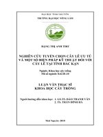 Nghiên cứu tuyển chọn cây lê ưu tú và một số biện pháp kỹ thuật đối với cây lê tại tỉnh bắc kạn 