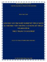 (Luận văn thạc sĩ) giáo dục giá trị nghề nghiệp kỹ thuật quân sự cho học viên trường cao đẳng kỹ thuật vin hem pích   thực trạng và giải pháp​ 