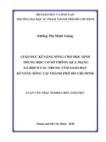 (Luận văn thạc sĩ) giáo dục kĩ năng sống cho học sinh trung học cơ sở thông qua mạng xã hội ở các trung tâm giáo dục kĩ năng sống tại thành phố hồ chí minh​ 