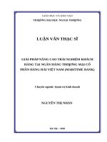 (Luận văn thạc sĩ) GIẢI PHÁP NÂNG CAO TRẢI NGHIỆM KHÁCH HÀNG tại NGÂN HÀNG THƢƠNG mại cổ PHẦN HÀNG hải VIỆT NAM (MARITIME BANK) 