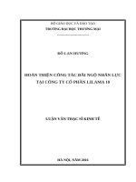(Luận văn thạc sĩ) hoàn thiện công tác đãi ngộ nhân lực tại công ty cổ phần LILAMA 10 