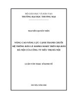 (Luận văn thạc sĩ) thực trạng năng lực cạnh tranh của chuỗi hệ thống bán lẻ hapro mart của công ty siêu thị hà nội”  