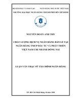 (Luận văn thạc sĩ) chất lượng dịch vụ ngân hàng bán lẻ tại ngân hàng TMCP đầu tư và phát triển việt nam chi nhánh đồng nai 