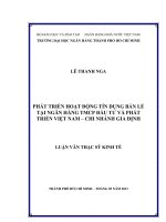 (Luận văn thạc sĩ) phát triển hoạt động tín dụng bán lẻ tại ngân hàng thương mại cổ phần đầu tư và phát triển việt nam   chi nhánh gia định 