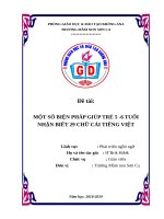 (Sáng kiến kinh nghiệm) một số biện pháp giúp trẻ 5 6 tuổi nhận biết 29 chữ cái tiếng việt 