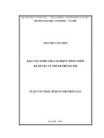 (Luận văn thạc sĩ) đào tạo nghề cho lao động nông thôn huyện ba vì, thành phố hà nội 