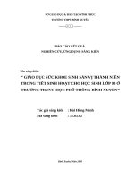 (Sáng kiến kinh nghiệm) giáo dục sức khỏe sinh sản vị thành niên trong tiết sinh hoạt cho học sinh lớp 10 ở trường trung học phổ thông bình xuyên 