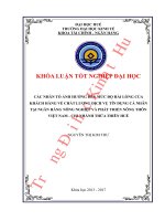 Khóa luận tốt nghiệp Tài chính Ngân hàng: Các nhân tố ảnh hưởng đến mức độ hài lòng của khách hàng về chất lượng dịch vụ tín dụng cá nhân tại Ngân hàng Nông nghiệp và Phát triển