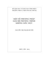 (Sáng kiến kinh nghiệm) CHUYÊN đề một số PHƯƠNG PHÁP GIẢI hệ PHƯƠNG TRÌNH KHÔNG mẫu mực 