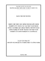 Luận văn Thạc sĩ Quản lý khoa học và công nghệ: Thiết chế thúc đẩy hình thành Liên minh nghiên cứu toàn cầu tại Việt Nam nhằm nâng cao hiệu quả hoạt động chuyển giao công nghệ từ