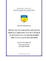 (Luận văn thạc sĩ) những yếu tố ảnh hưởng đến quyết định lựa chọn đơn vị cung cấp dịch vụ kế toán của các doanh nghiệp nhỏ và vừa TP  hồ chí minh 