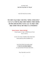 Tóm tắt luận văn Thạc sĩ Khoa học Giáo dục: Tổ chức dạy học chương “Sóng ánh sáng” Vật lí 12 trung học phổ thông theo định hướng bồi dưỡng năng lực tự học cho học sinh với sự hỗ