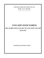 (Sáng kiến kinh nghiệm) một số biện pháp giáo dục kỷ năng sống cho trẻ 4 5 tuổi 