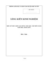 (Sáng kiến kinh nghiệm) một số TRÒ CHƠI tạo HỨNG THÚ học tập môn TOÁN CHO học SINH lớp 1 