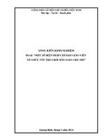 (Sáng kiến kinh nghiệm) một số biện pháp chỉ đạo giáo viên tổ chức tốt trò chơi dân gian cho trẻ 