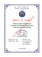 Khóa luận tốt nghiệp Quản trị kinh doanh: Nâng cao chất lượng dịch vụ tại Công ty cổ phần ô tô Hoàng Anh trên địa bàn thành phố Huế