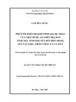(Luận văn thạc sĩ) phân tích rủi ro khi tính giá dự thầu của một số dự án trên địa bàn tỉnh trà vinh khi xét đến biến động giá vật liệu, nhân công và ca máy 