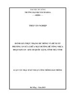 Đánh giá thực trạng hư hỏng và đề xuất phương án sửa chữa mặt đường bê tông nhựa đoạn km 115   km 118 quốc lộ 54, tỉnh trà vinh 