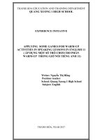 (Sáng kiến kinh nghiệm) APPLYING SOME GAMES FOR WARM UP ACTIVITIES IN SPEAKING LESSONS IN ENGLISH 11 