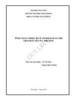 (Đồ án tốt nghiệp) tính toán thiết kế ô tô khách 16 chỗ ngồi thành ô tô cứu thương 