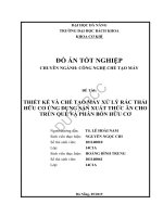 (Đồ án tốt nghiệp) thiết kế và chế tạo máy xử lý rác hữu cơ ứng dụng sản xuất thức ăn cho trùn quế và phân bón hữu cơ 