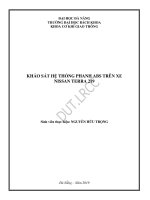 (Đồ án tốt nghiệp) khảo sát hệ thống phanh ABS trên xe nissan terra 2 5l e 2WD 7AT 2019  