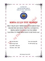 Khóa luận tốt nghiệp Kế toán-Kiểm toán: Thực trạng quy trình kiểm toán khoản mục doanh thu bán hàng và cung cấp dịch vụ trong kiểm toán Báo cáo tài chính tại công ty TNHH Kiểm