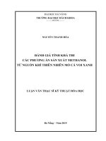 (Luận văn thạc sĩ) đánh giá tính khả thi các phương án sản xuất methanol từ nguồn khí thiên nhiên mỏ cá voi xanh 