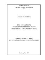 (Luận văn thạc sĩ) ứng dụng kết cấu ống thép nhồi bê tông trong thiết kế nhà công nghiệp 1 tầng 
