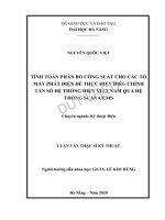 Tính toán phân bổ công suất cho các tổ máy phát điện để thực hiện điều chỉnh tần số hệ thống điện việt nam qua hệ thống SCADA EMS 