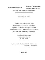 Nghiên cứu cơ sở khoa học để bảo tồn và sử dụng bền vững một vài loài song mây quan trọng thuộc chi calamus l và chi daemonorops blume tại khu vực trung bộ việt nam 