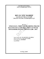 (Đồ án tốt nghiệp) tính toán, thiết kế hệ thống phanh xe con 4 chỗ dựa trên xe mitsubishi pickup triton l200 – 2017 