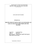 (Sáng kiến kinh nghiệm) phương pháp sử dụng chất ảo, số oxi hóa ảo giải các bài toán khó trong đề thi đại học 