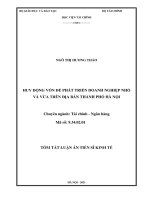 Tóm tắt luận án Tiến sĩ Tài chính - Ngân hàng: Huy động vốn để phát triển doanh nghiệp nhỏ và vừa trên địa bàn thành phố Hà Nội