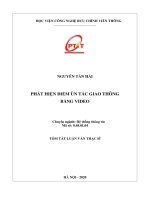 Tóm tắt Luận văn Thạc sĩ: Phát hiện điểm ùn tắc giao thông bằng video