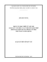 Dịch văn học nhìn từ góc độ giao lưu văn hóa và lý thuyết giao tiếp (khảo sát một số tác phẩm văn học việt nam và hàn quốc) 