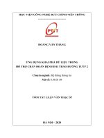 Tóm tắt Luận văn Thạc sĩ: Ứng dụng khai phá dữ liệu trong hỗ trợ chẩn đoán bệnh đái tháo đường tuýp 2