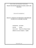 (Sáng kiến kinh nghiệm) create apositive environment for primary students to acquire english 