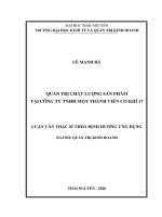 Quản trị chất lượng sản phẩm tại công ty tnhh một thành viên cơ khí 17 