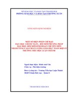 (Sáng kiến kinh nghiệm) một số biện pháp chỉ đạo dạy học 2 buổi ngày, đổi mới sinh hoạt chuyên môn nhằm nâng cao chất lượng giáo dục toàn diện ở trường tiểu học luận th 